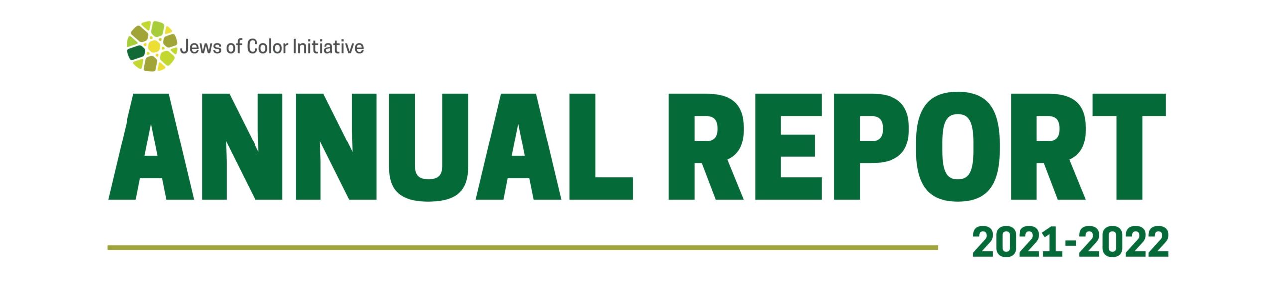 Jews of Color Initiative ANNUAL REPORT, 2021-2022
