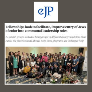 Fellowships look to facilitate, improve entry of Jews of color into communal leadership roles