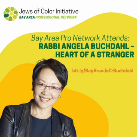 Bay Area Pro Network attends: Rabbi Angela Buchdahl Heart of a Stranger