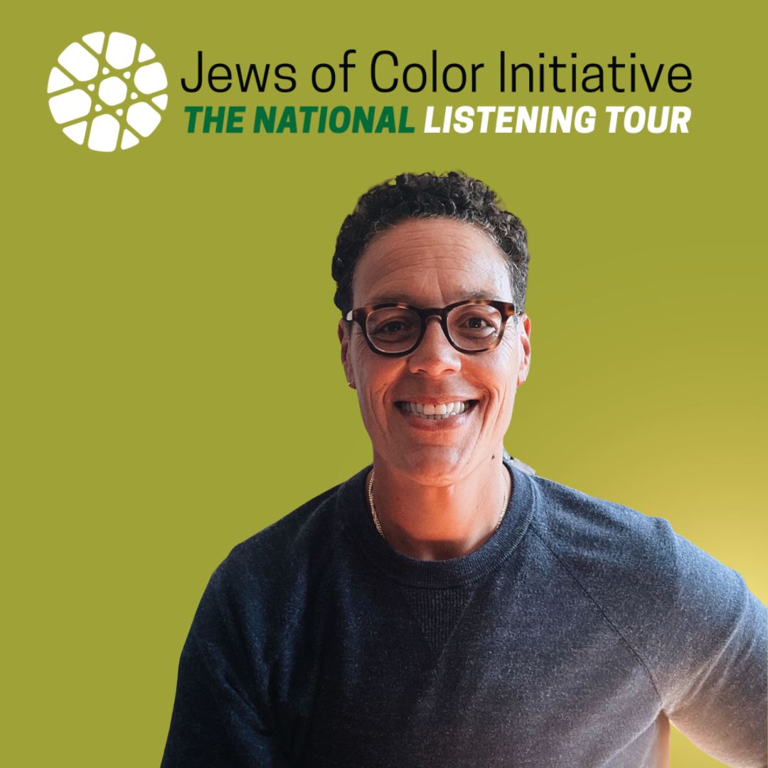 Jews of Color Initiative National Listening Tour; image shows Ilana Kaufman smiling at the camera with a soft light from the right