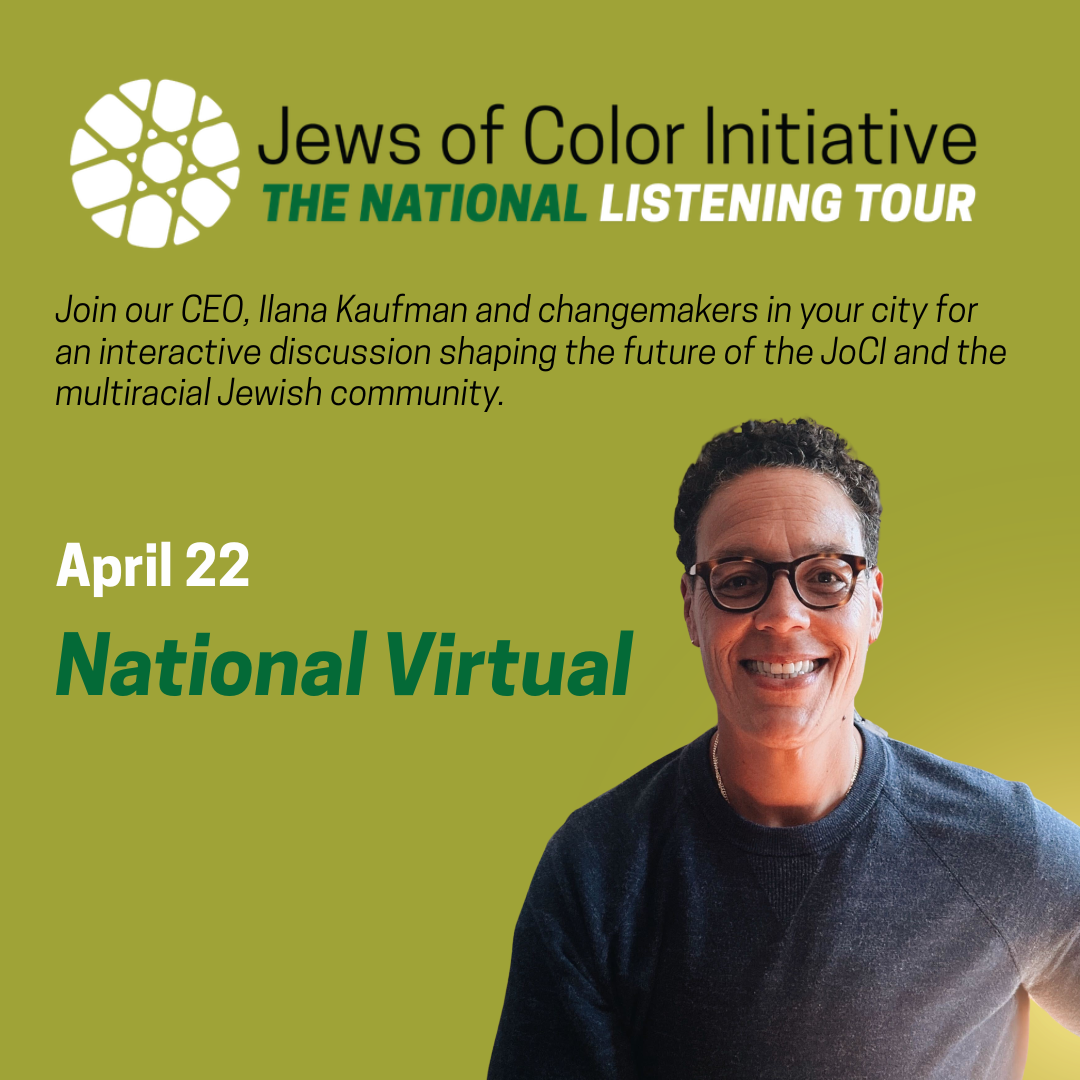 JoCI National Listening Tour; April 22 National Virtual