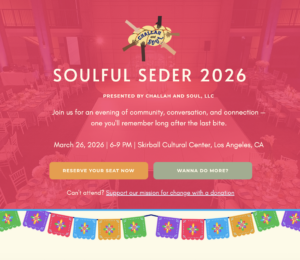 Soulful Seder 2026 Challah and Soul