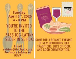 Cultural Shift JoC-Latinx Seder in SE PDX