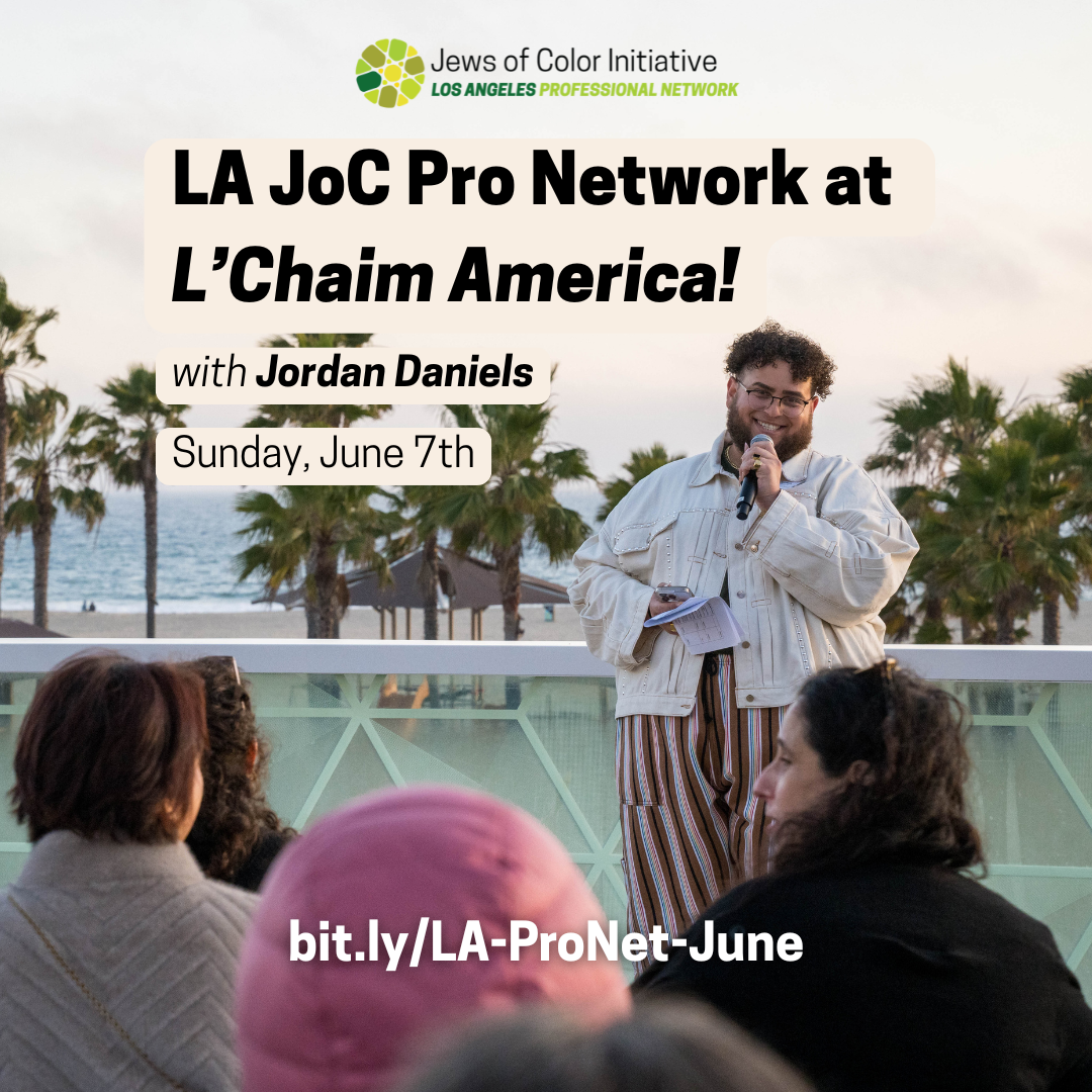 LA JoC Pro Network at L'Chaim America with Jordan Daniels; Sunday, June 7 11am-12:30pm