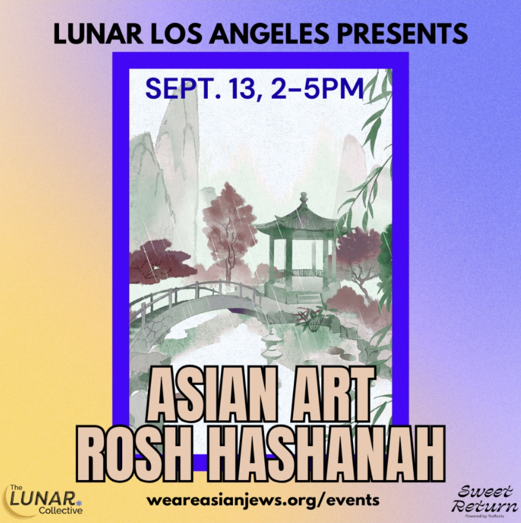 LUNAR Los Angeles - Asian Art Rosh Hashanah